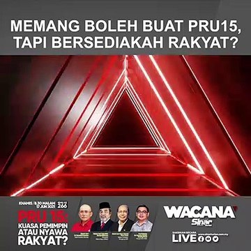 [SHORTS] Memang boleh buat PRU 15, tapi bersediakah rakyat?