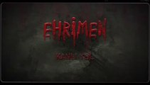 Ehrimen: Kanlı Yol | Fragman