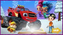 PAW Patrol Nick Jr Holiday Workshop  Blaze Shimmer and Shine Paw Patrol Characters Episode
