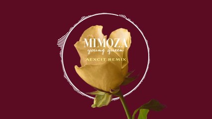 Mimoza - Young Queen