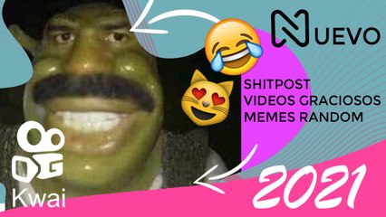 CHIPOST, SHITPOSTING MODO: No le sabes al shitpost, Nivel: Kwai Junio 2021.