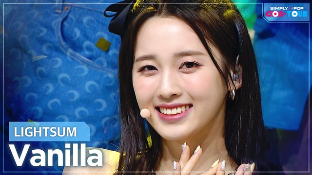[Simply K-Pop CON-TOUR] LIGHTSUM (라잇썸) - Vanilla (바닐라) _ Ep.472