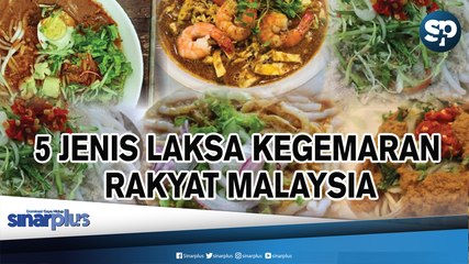 Laksa Kegemaran Rakyat Malaysia