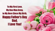 Happy Father’s Day 2021 Wishes From Daughter: WhatsApp Messages, Quotes And Greetings for Your Dad