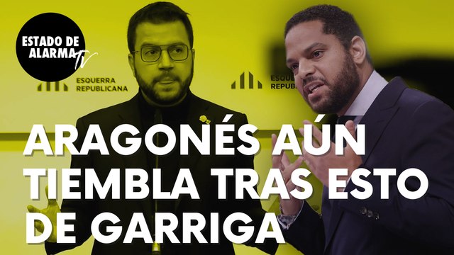 El 'indepe' Pere Aragonés aún tiembla tras esto de Garriga: “Ladrones orgullosos de delinquir”