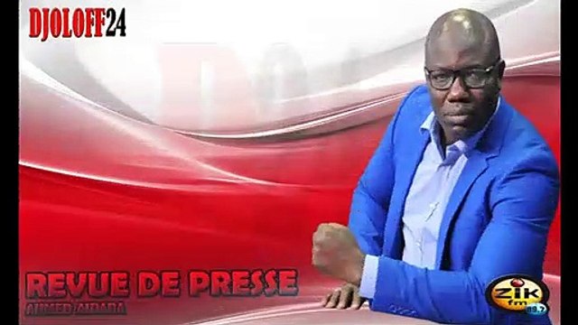 Revue de presse (Wolof) ZIK FM du vendredi 18 juin 2021 _ Par Ahmed Aidara