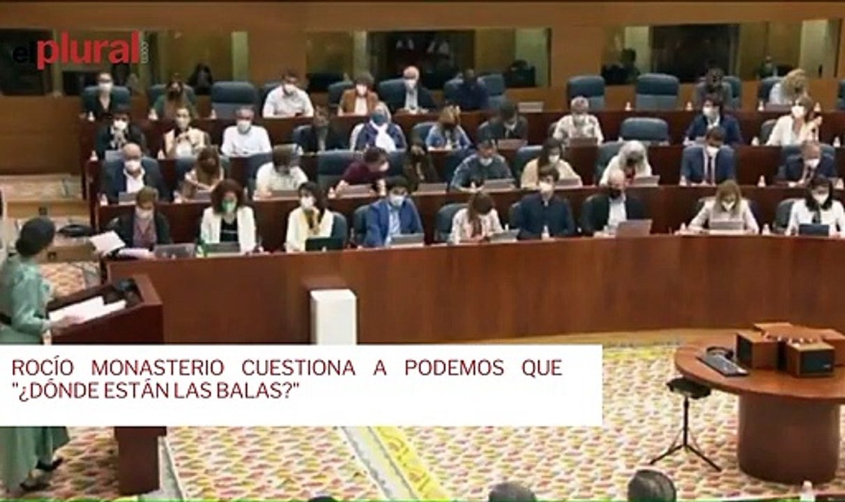 Rocío Monasterio cuestiona a Podemos que "¿dónde están las balas?"