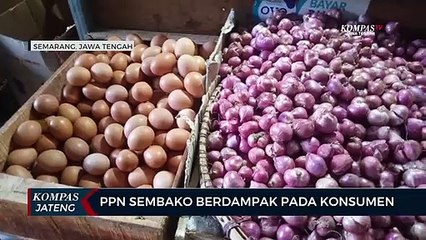 PPN Sembako Berdampak Pada Konsumen