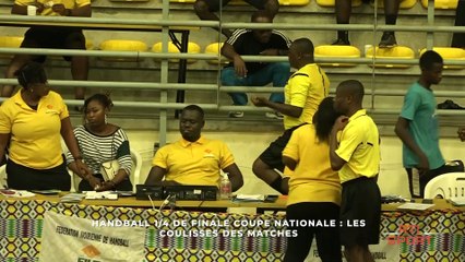 Handball 1/4 de finale coupe nationale: Les coulisses des matches