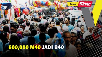 600,000 M40 jadi B40