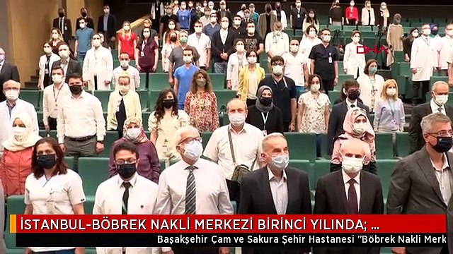 İSTANBUL-BÖBREK NAKLİ MERKEZİ BİRİNCİ YILINDA; PANDEMİYE RAĞMEN 22 NAKİL YAPILDI