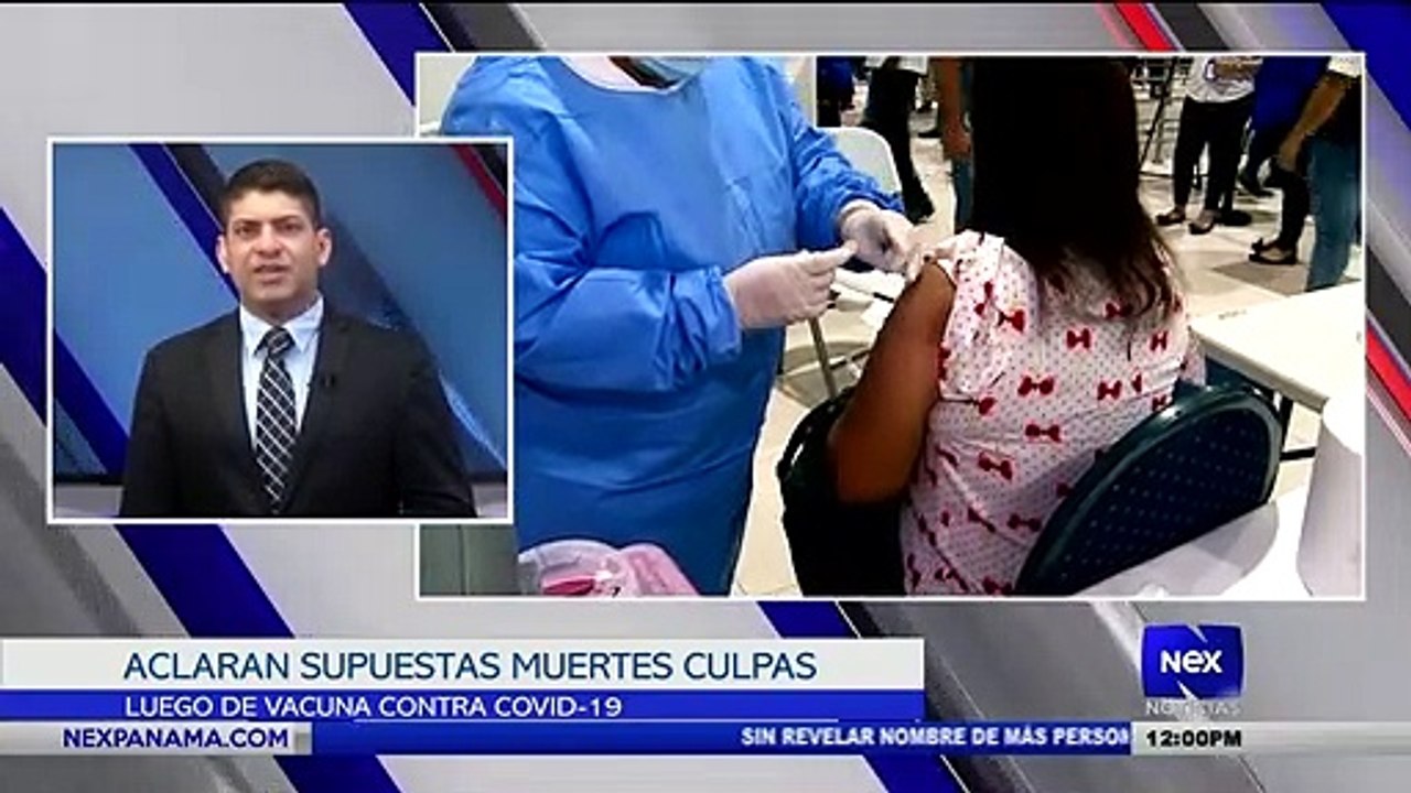 Aclaran supuestas muertes luego de colocarse la vacuna - Nex Noticias