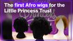 The people who made Afro wigs at the Little Princess Trust come to life