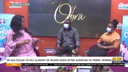 Woman: he has failed to pay alimony of 30,000 cedis after agreeing to terms -  Obra (18-6-21)
