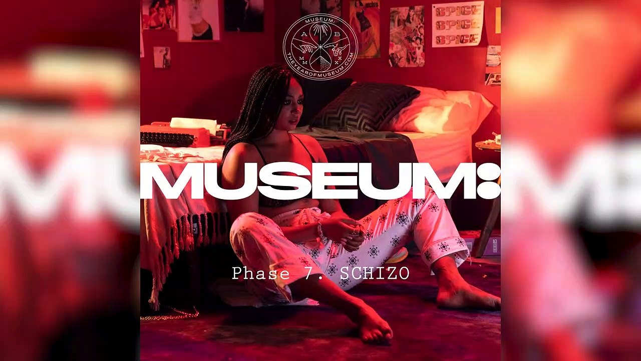 Museum - Phase 7. Schizo