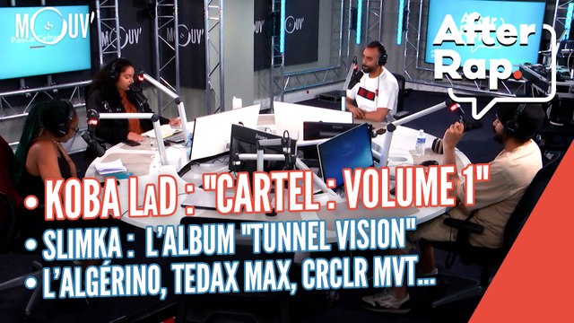 Koba LaD : Cartel : vol1 , Slimka : l'album Tunnel Vision , L'Algérino, Tedax Max, CRCLR MVT...
