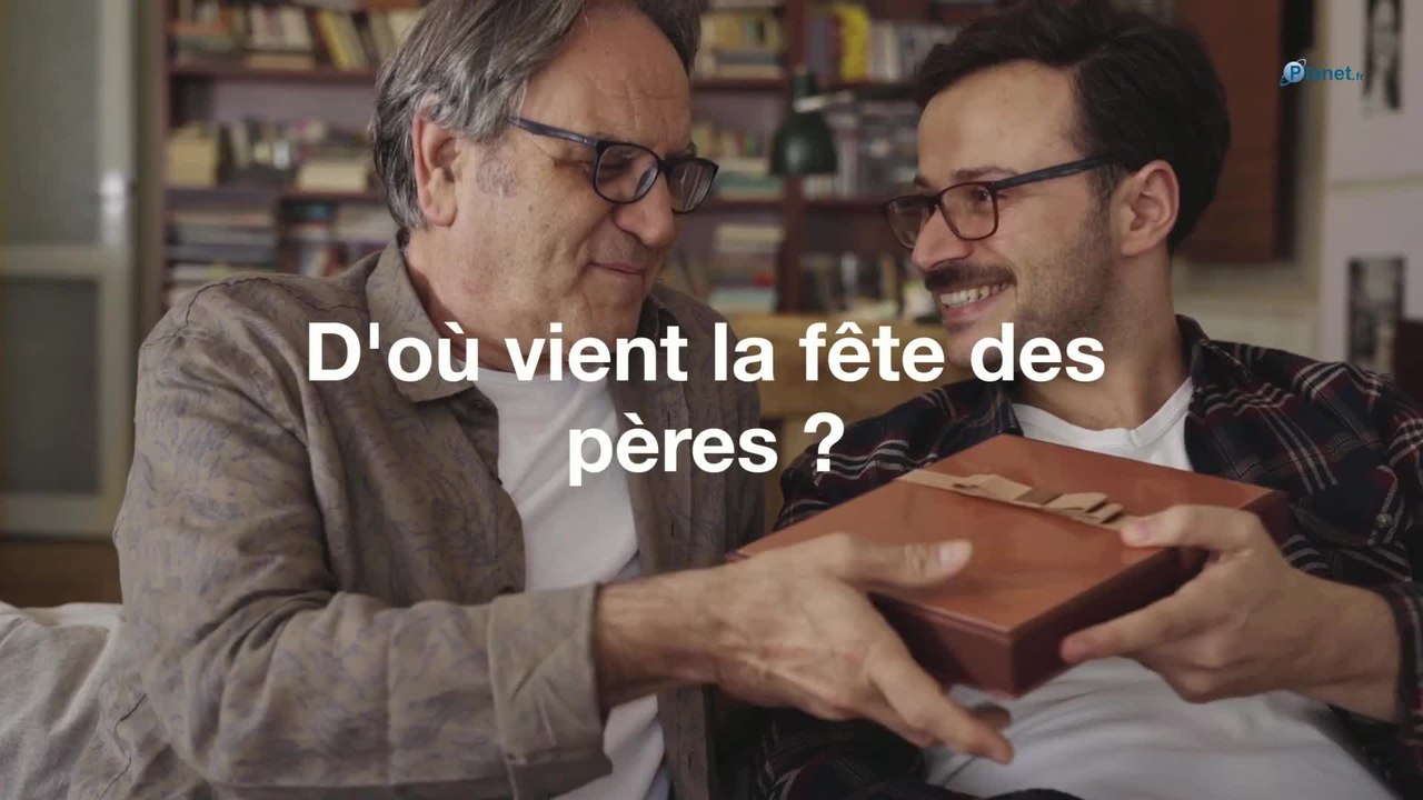 D'où vient la fête des pères ?