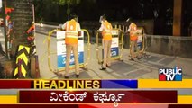 Public TV | Bengaluru Today Headlines | June 18, 2021