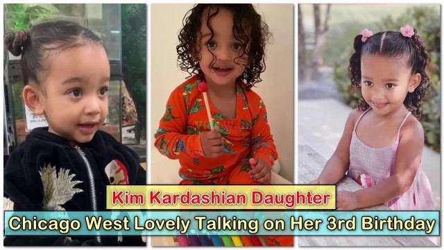 Kim Kardashian Daughter Chicago West Sweet Talk on Her 3rd Birthday | Chicago West Singing Poems