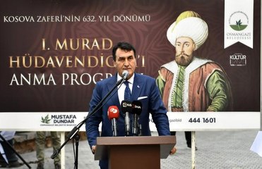 Murat Hüdavendigar, Kosova'dan sonra Bursa'da da anıldı