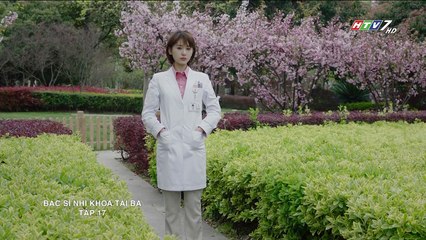 Bác Sĩ Nhi Khoa Tài Ba Tập 17 (Lồng Tiếng HTV7) - Phim Hoa Ngữ Hay
