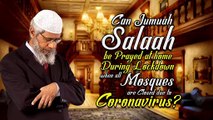 Can Jumuah Salaah be Prayed at Home during Lockdown when all Mosques are closed due to Coronavirus