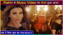 Rakhi Sawant Drops Teaser Of New Song ‘Dream Mein Entry' | Fans React