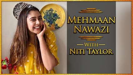 Niti Taylor Takes Us On A House Tour | Mehmaan Nawazi | Throwback