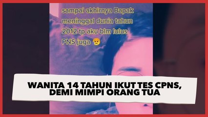 Curhat Wanita 14 Tahun Ikut Tes CPNS, Mundur dari Perusahaan Demi Mimpi Orang Tua
