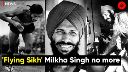 “Flying Sikh” Milkha Singh Is No More