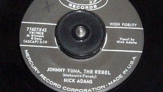 Nick Adams - Johnny Yuma, The Rebel