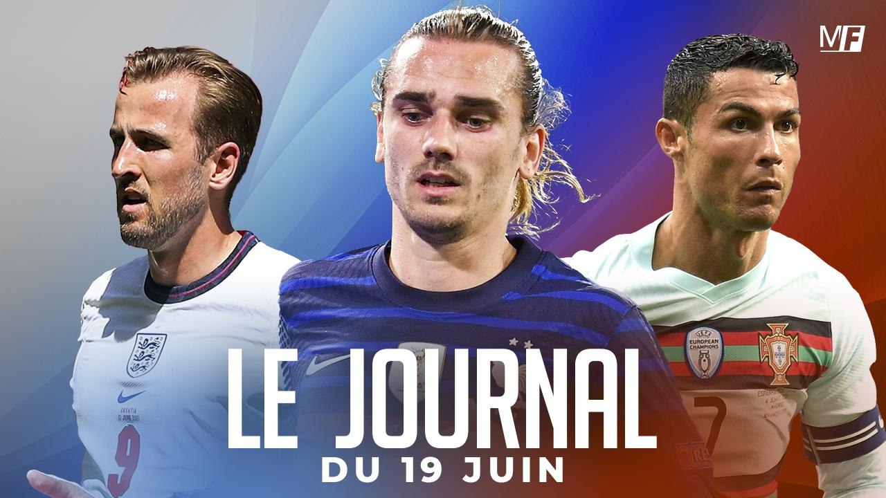 L’AVANT-MATCH HONGRIE - FRANCE, LE RÉCAP DE L’EURO, LE MERCATO EN LIGUE 1 I LES INFOS FOOT DU JOUR