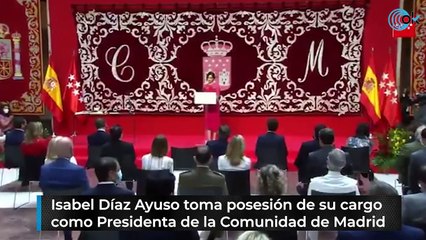 Isabel Díaz Ayuso toma posesión de su cargo  como Presidenta de la Comunidad de Madrid
