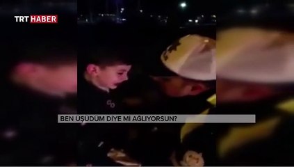 Polis üşüyor diye ağladı!
