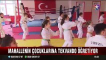 Sedat barışçı ; Mahallenin Çocuklarına Ücretsiz Taekwondo Öğretiyor.