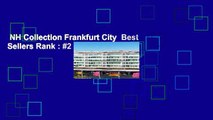 NH Collection Frankfurt City  Best Sellers Rank : #2