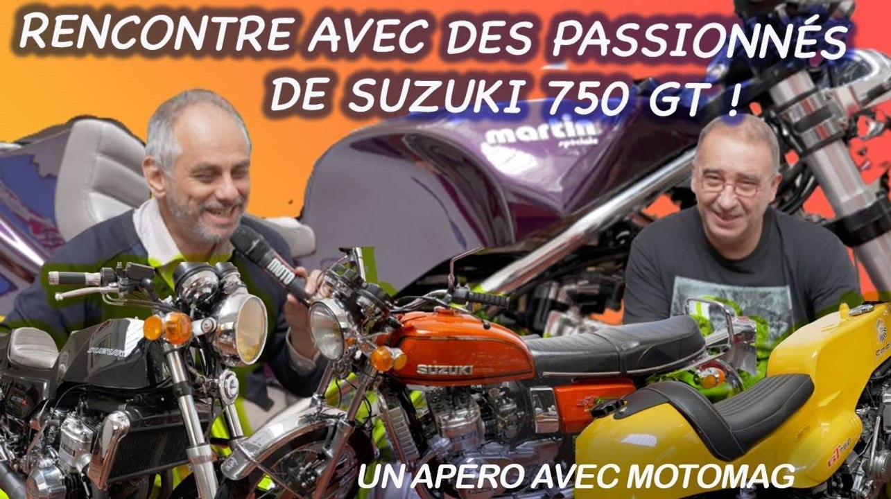 La Suzuki 750 GT sous toutes ses formes - Un Apéro avec Moto Magazine