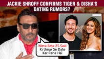 Jackie Shroff’s SHOCKING Statement On Son Tiger Shroff Dating Disha Patni