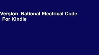 Full Version  National Electrical Code 2020  For Kindle