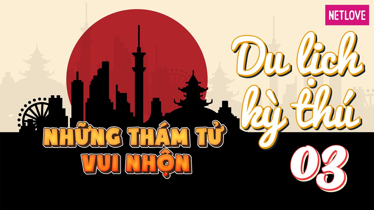 Những Thám Tử Vui Nhộn | Nhật Bản - Tập 03