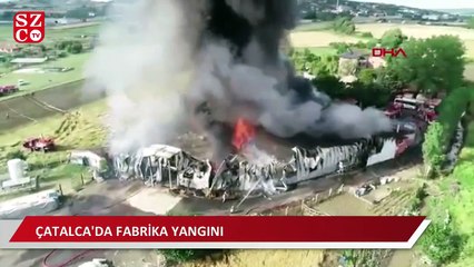 Çatalca'da fabrika yangını!