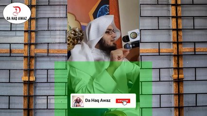 Sheikh Abu Hassan Ishaq Pashto bayan | د خندق د غزا تفصیل  |  Da Haq Awaz