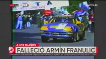 El Covid-19 le gana la carrera a Armin Franulic, múltiple campeón nacional de automovilismo