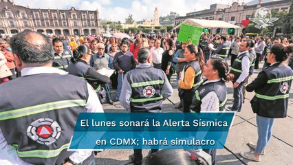 Habrá simulacro por sismo el próximo lunes en CDMX