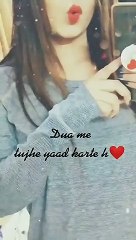 Love WhatsApp status, dua me tujhe yaad karte hai status