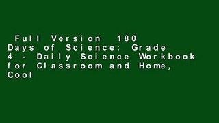 Full Version  180 Days of Science: Grade 4 - Daily Science Workbook for Classroom and Home, Cool