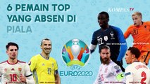 Deretan Pemain Top yang Absen dari Piala Eropa 2020