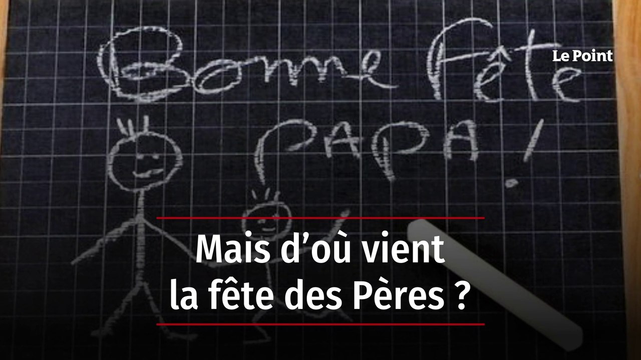 Mais d’où vient la fête des Pères ?