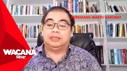 [SHORTS] Parlimen patut dibolehkan bersidang waktu darurat