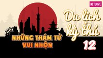 Những Thám Tử Vui Nhộn | Nhật Bản - Tập 12